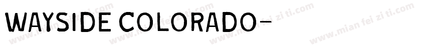 wayside colorado字体转换